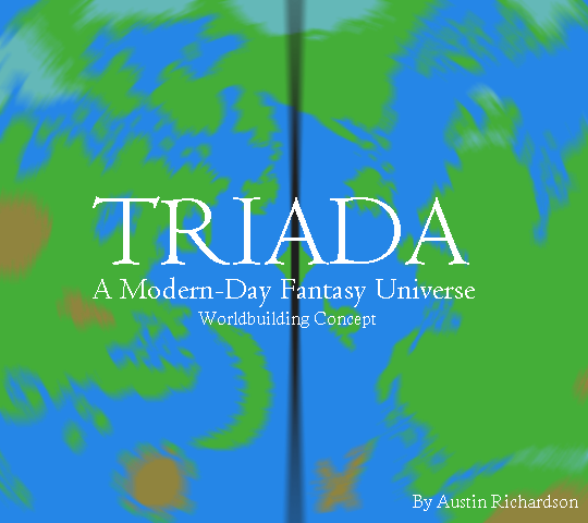 Triada: A Modern-Day Fantasy Universe | Austin Richardson