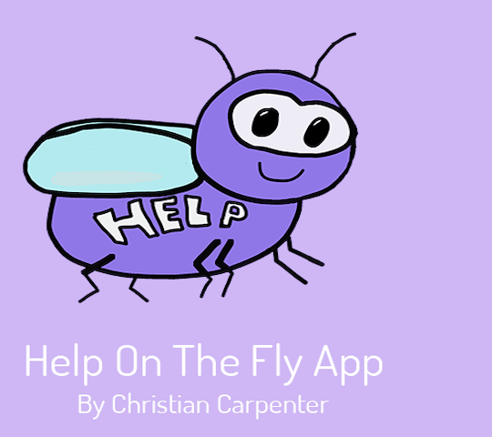 Help On The Fly App | Christian Carpenter