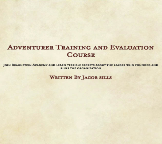 The Adventurer Training and Evaluation Course | Jacob Sills