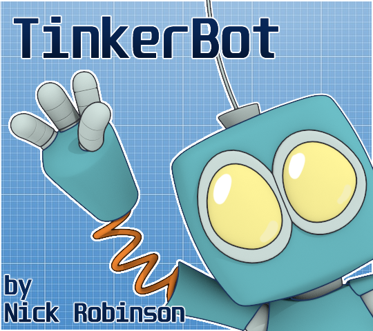 TinkerBot | Nicholas Robinson